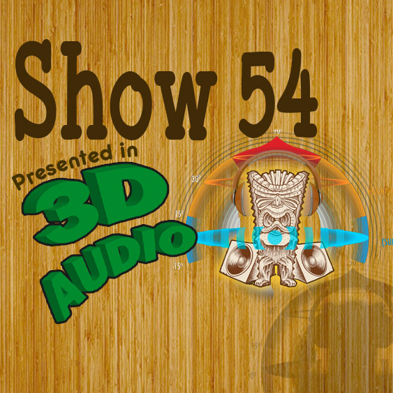 Exotic Tiki Island Podcast with Tiki Brian – Show 54