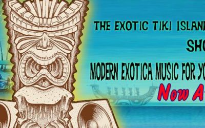 Exotic Tiki Island Podcast with Tiki Brian – Show 53