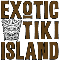 Exotic Tiki Island - Home of ETI RADIO and the Exotic Tiki Island Podcast