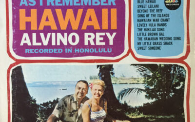 Alvino Rey – As I Remember Hawaii