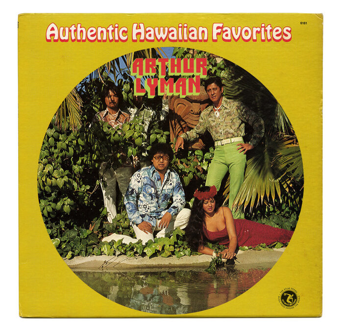 Arthur Lyman – Authentic Hawaiian Favorites