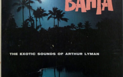 Arthur Lyman – Bahia