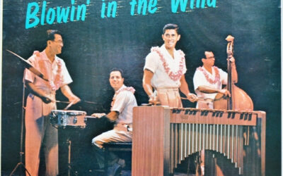 Arthur Lyman – Blowin’ In The Wind