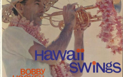 Bobby Hackett – Hawaii Swings