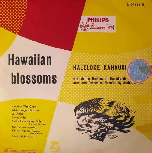 Haleloke Kahauolopua With Arthur Godfrey – Hawaiian Blossoms