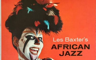 Les Baxter – African Jazz