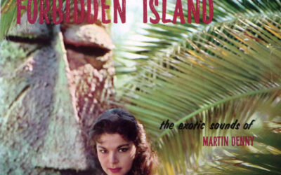 Martin Denny – Forbidden Island