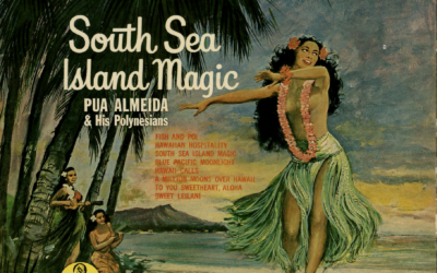 Pua Almeida And His Polynesians – South Sea Island Magic