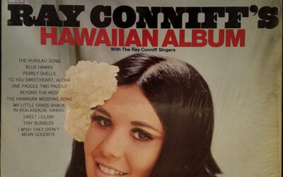 Ray Conniff With The Ray Conniff Singers – Ray Conniff’s Hawaiian Album