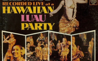 Tiny And His Hawaiian Bubbles – Hawaiian Luau Party