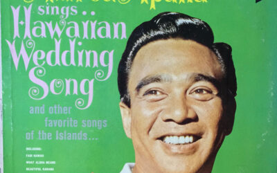 Alfred Apaka – The Hawaiian Wedding Song