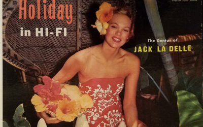 Jack La Delle – Hawaiian Holiday In Hi-Fi