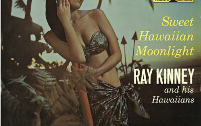 Ray Kinney And His Hawaiians – Sweet Hawaiian Moonlight